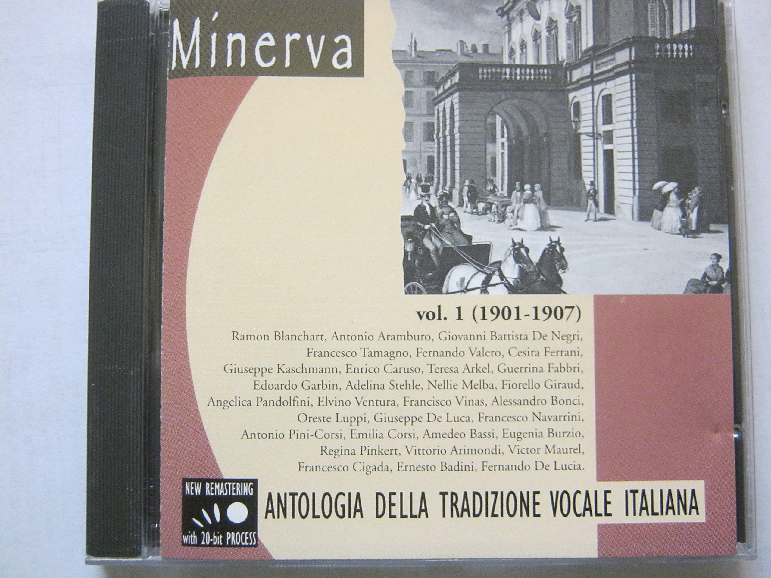 Antologia Della Tradizione Vocale Italiana Vol. 1 (1901-1907)