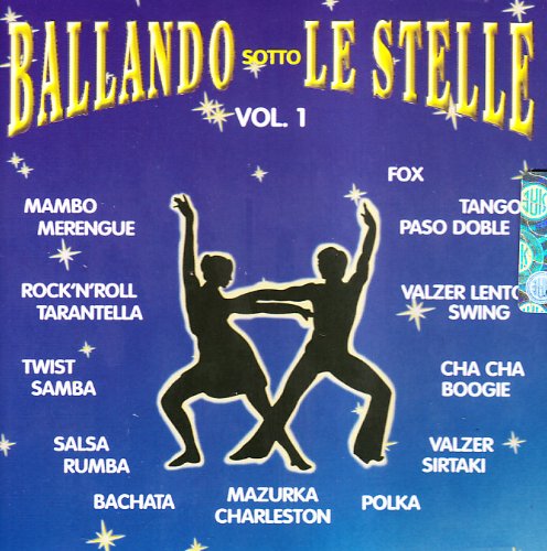 Ballando Sotto Le Stelle Vol.1