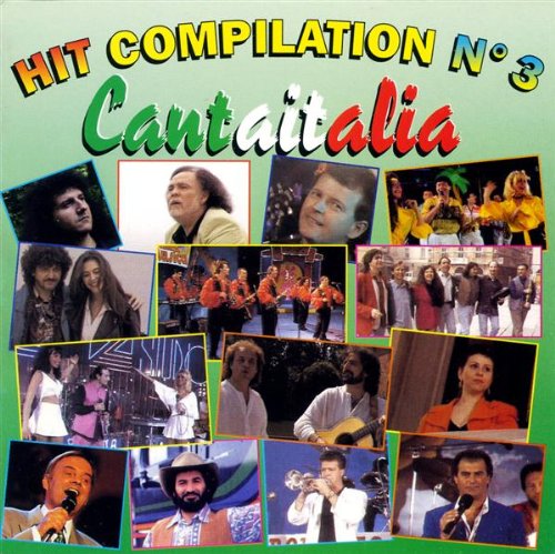 Hit Compilation N. 3 - Cantaitalia