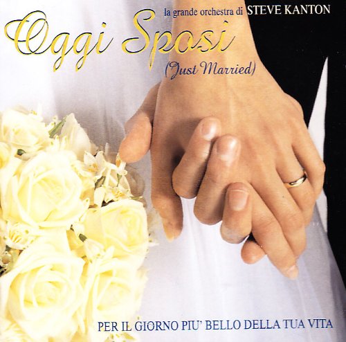 Oggi Sposi (Kanton Steve Orchestra)