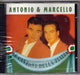 Antonio & Marcello - Le Canzoni Della Piazza (ITA 1993 Deutsche Schallplatten Berlin TDSBCD 170) CD