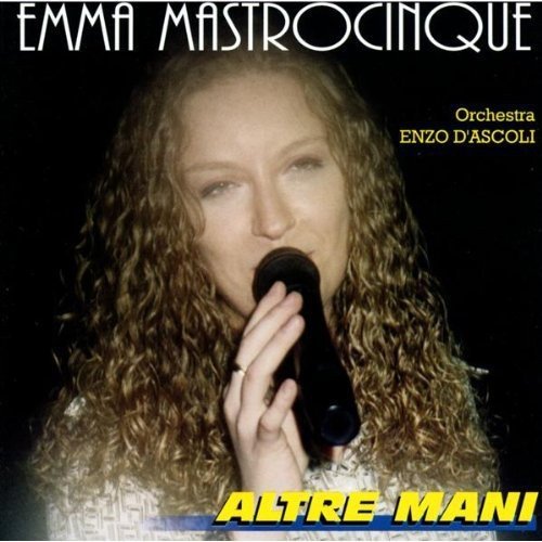 Emma Mastrocinque - Emma Mastrocinque