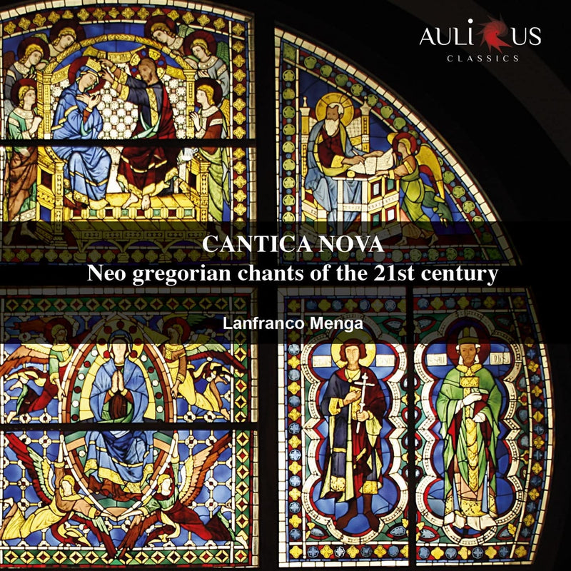 Cantica Nova Neo Gregorian Chants Of 21st Century