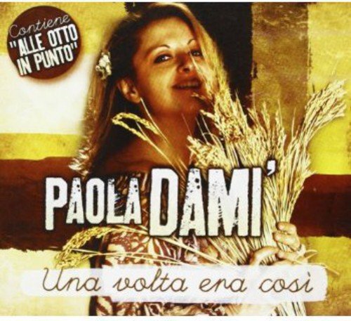 Una Volta Era Cosi