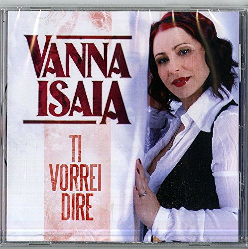 Ti Vorrei Dire