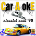 Car A Oke Anni 90