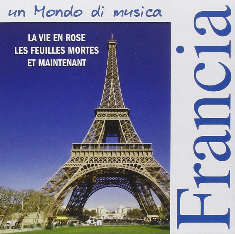 Francia (Un Mondo Di Musica