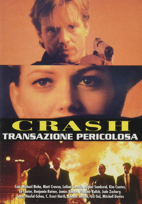 Crash - Transazione Pericolosa