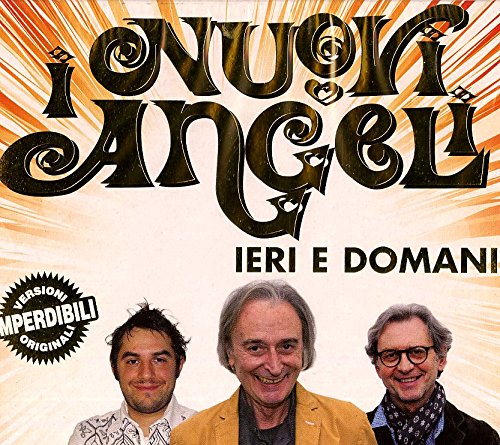 I Grandi Successi: Ieri E Domani (Versioni Originali)