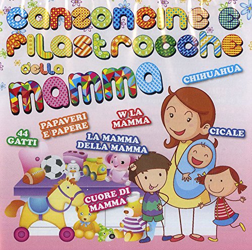 Canzoncine E Filastrocche Della Mamma