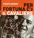 Per Fortuna C`È Il Cavaliere - Booklet + 1 Cd