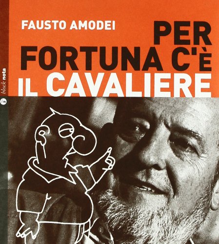 Per Fortuna C`È Il Cavaliere - Booklet + 1 Cd
