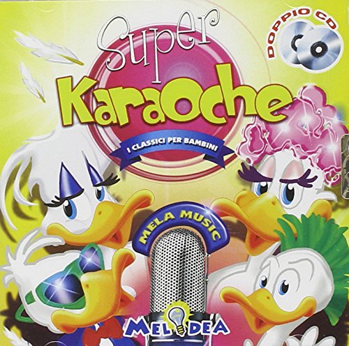 Super Karaoche. Con 2 CD Audio