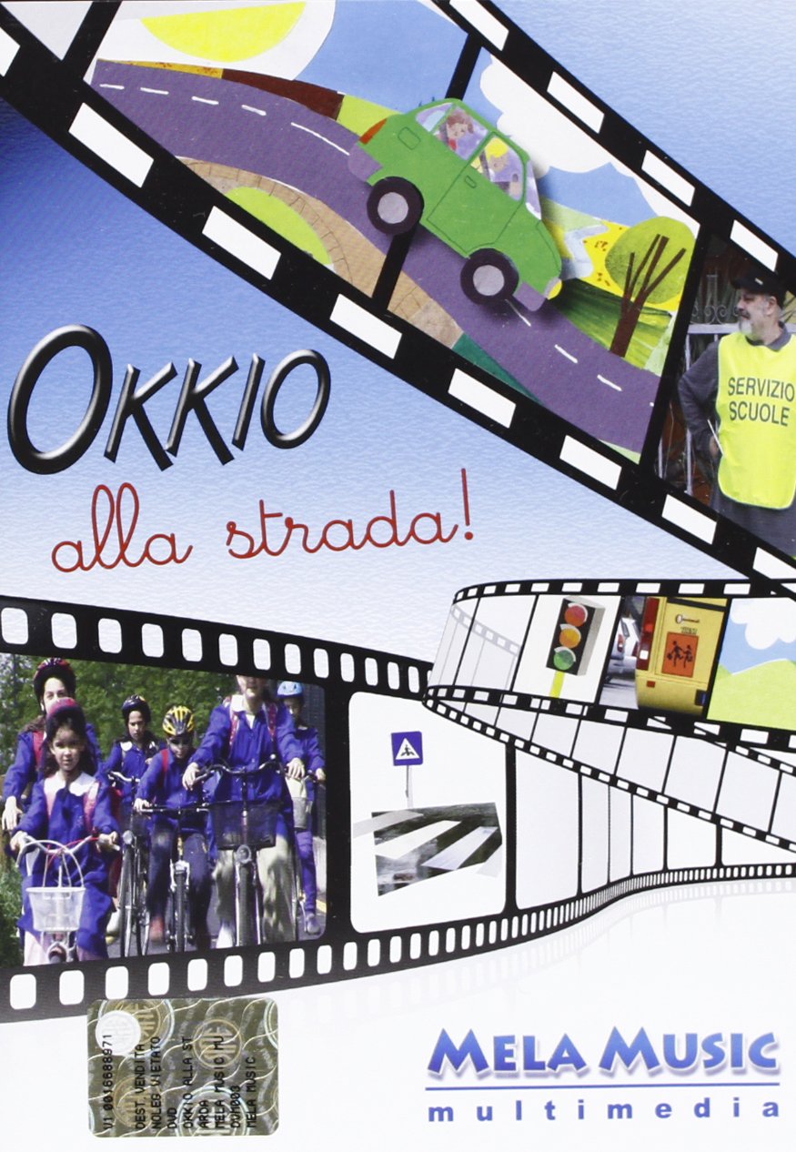 Okkio alla strada! Con DVD