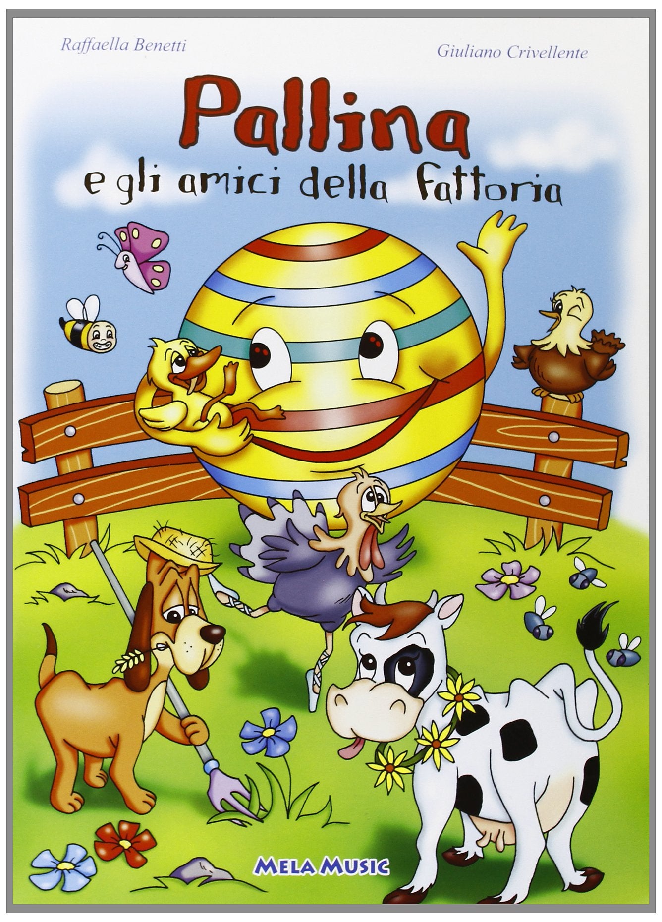 Pallina E Gli Amici Della Fattoria (Libro + Cd)