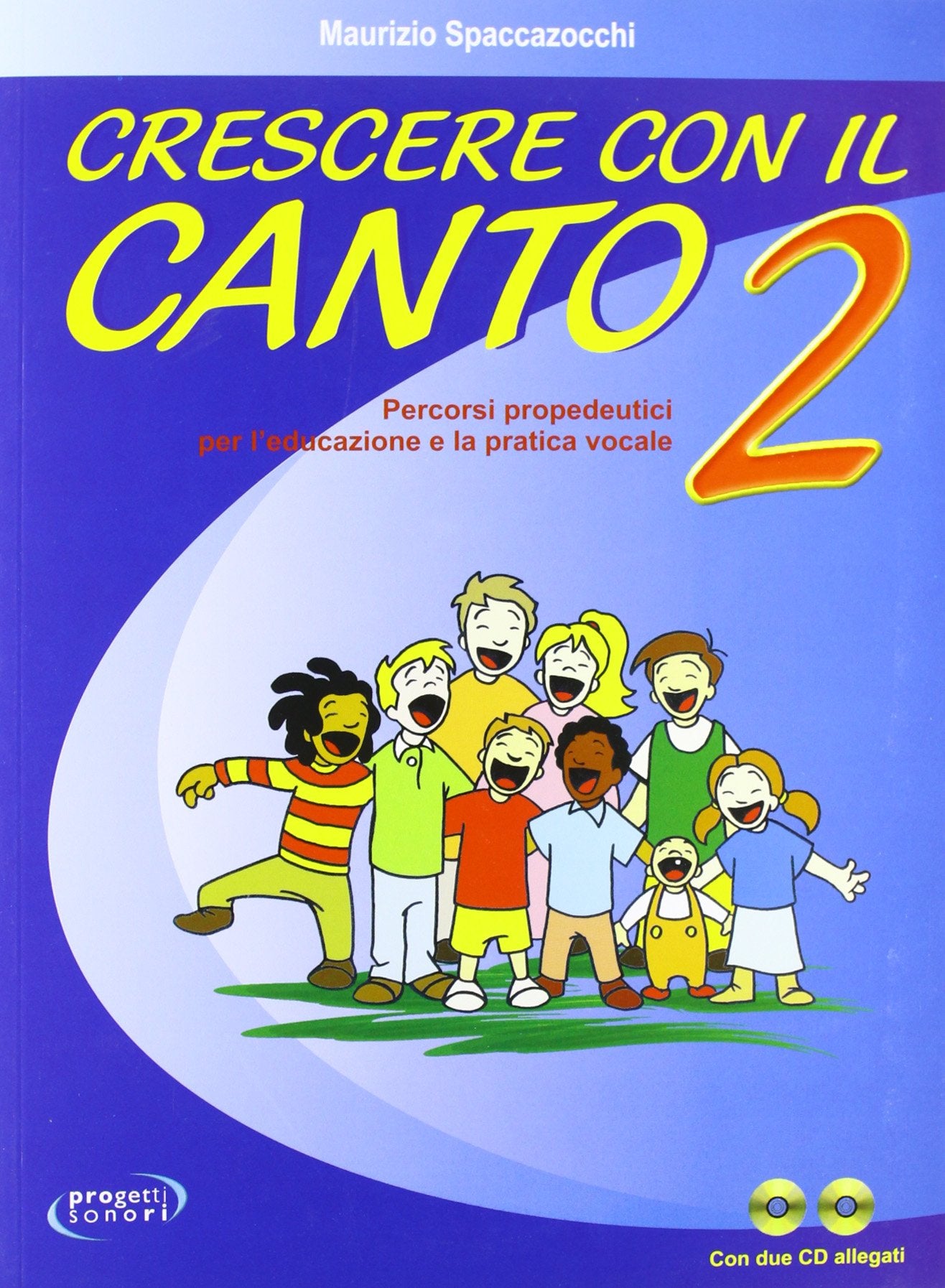Crescere Con Il Canto Vol 2