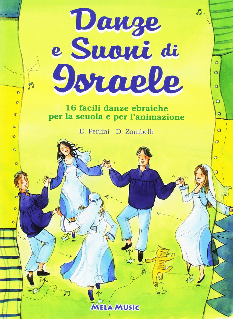 Danze e Suoni D'Israele