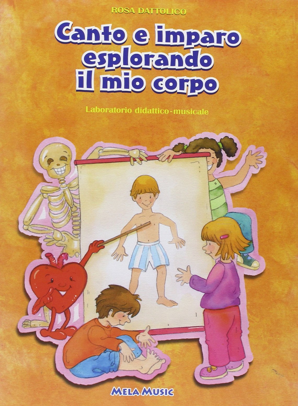 Canto E Imparo Esplorando… (Libro + Cd)