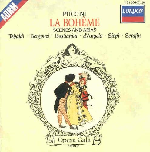 Puccini: La Bohème (highlights) /Renata Tebaldi ,Ettore Bastianini