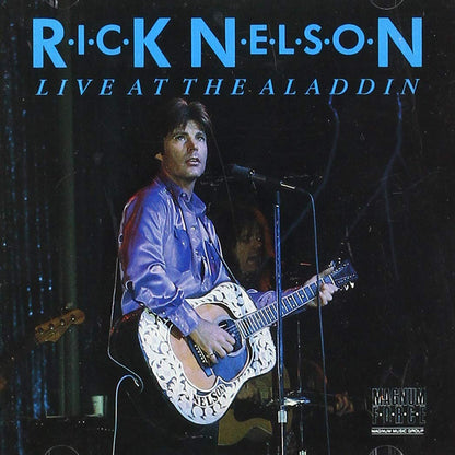 Rick Nelson - Live At The Aladdin