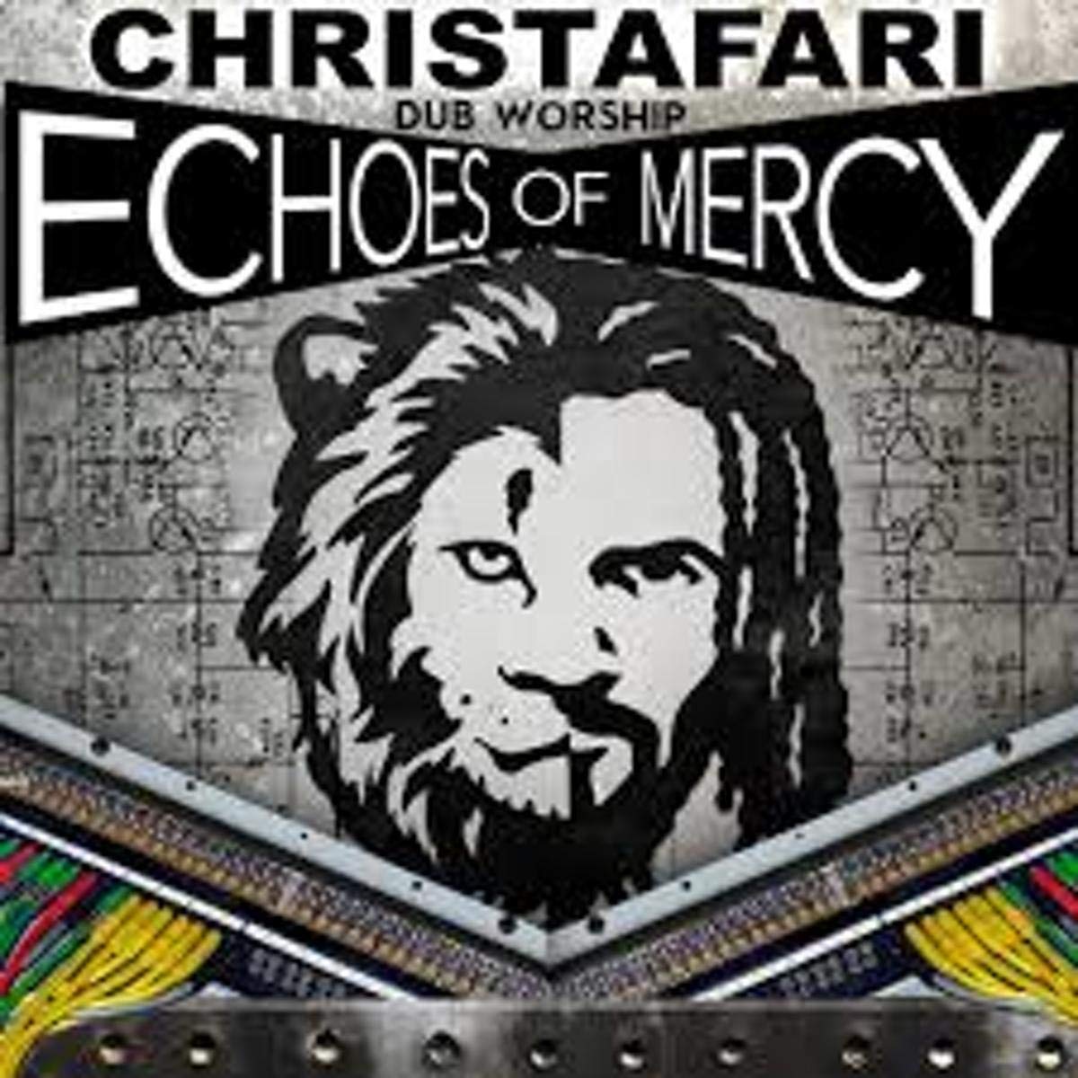 Christafari - Echoes Of Mercy