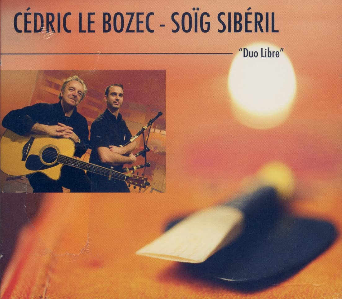 Cedric & Soig Siberil Le Bozec - Duo Libre
