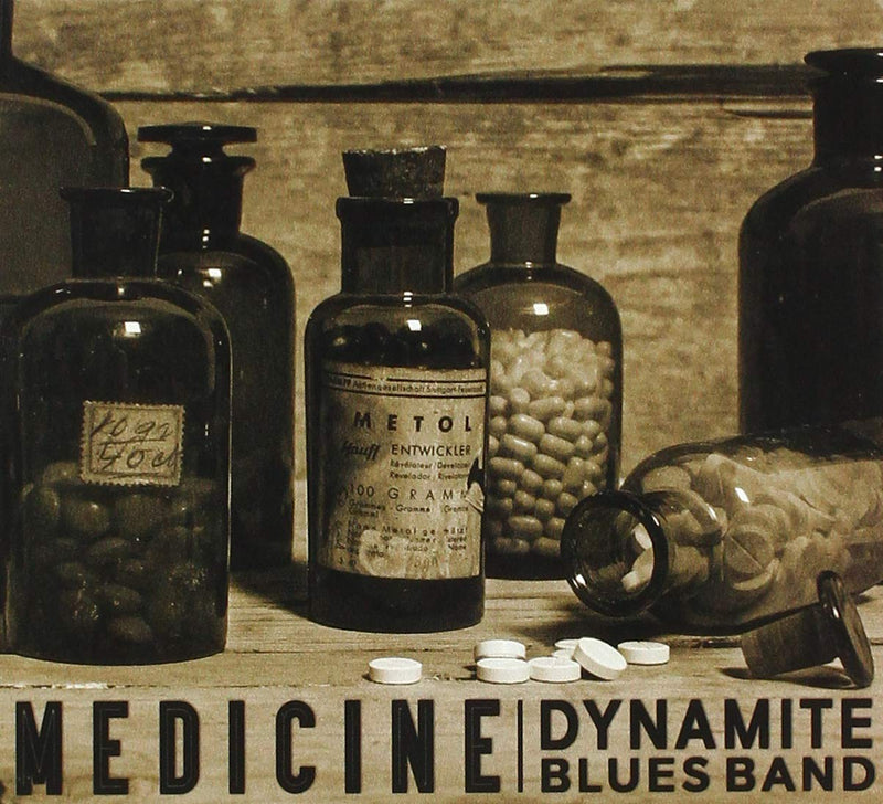 The Dynamite Blues Band - Medicine