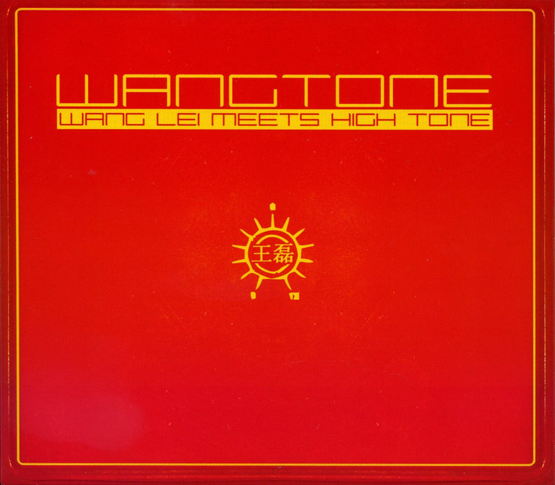 Wang Lei Meets High Tone - Wangtone