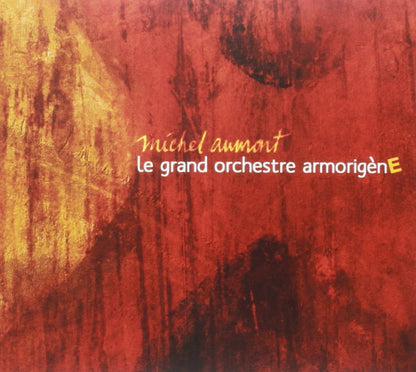 Michel Aumont - Le Grand Orchestre Armorigene