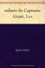 Jules Verne: Les Enfants Du Capitaine Grant