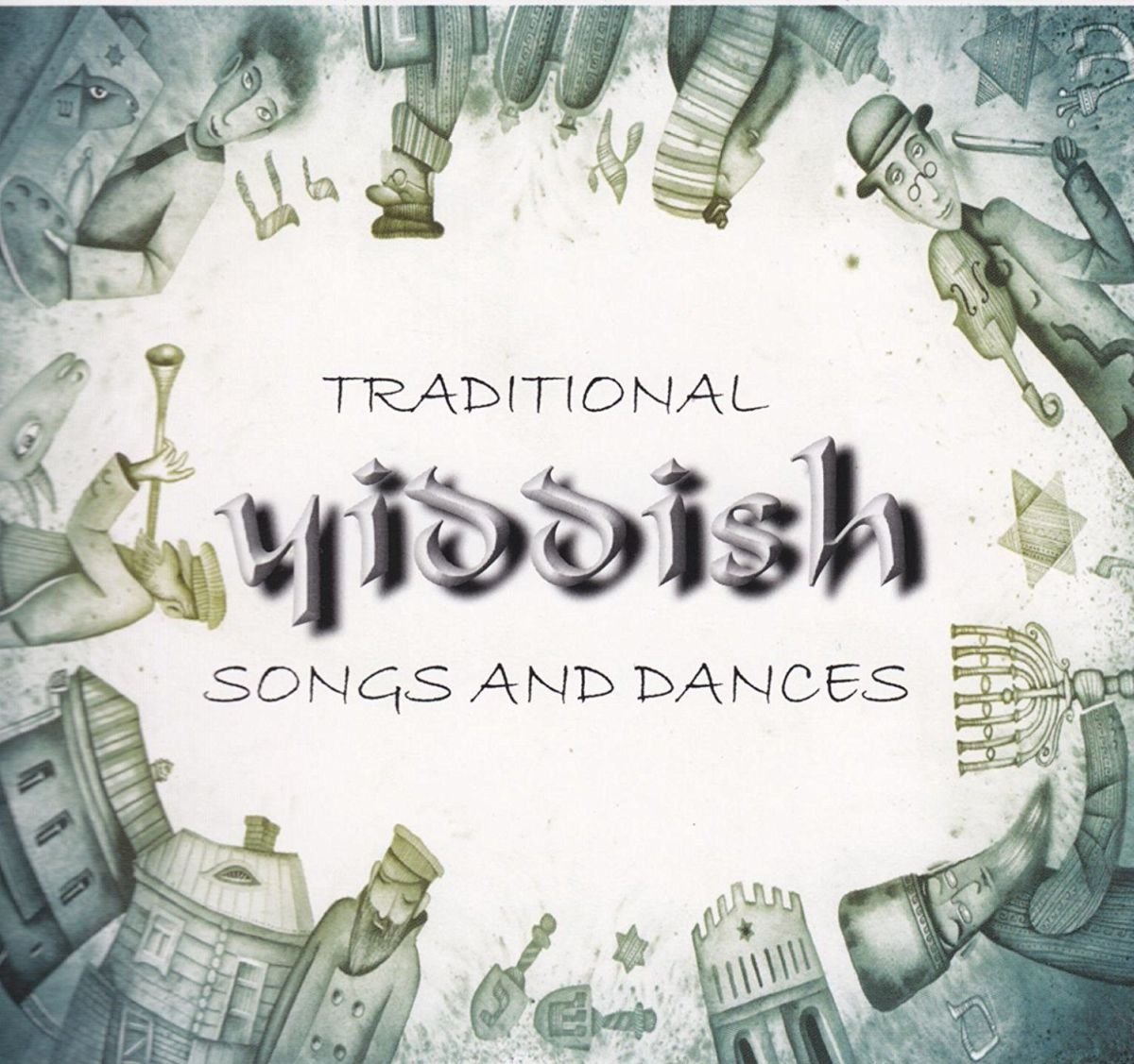 Traditional Yiddish..