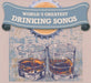 World's Greatest Drinking Songs