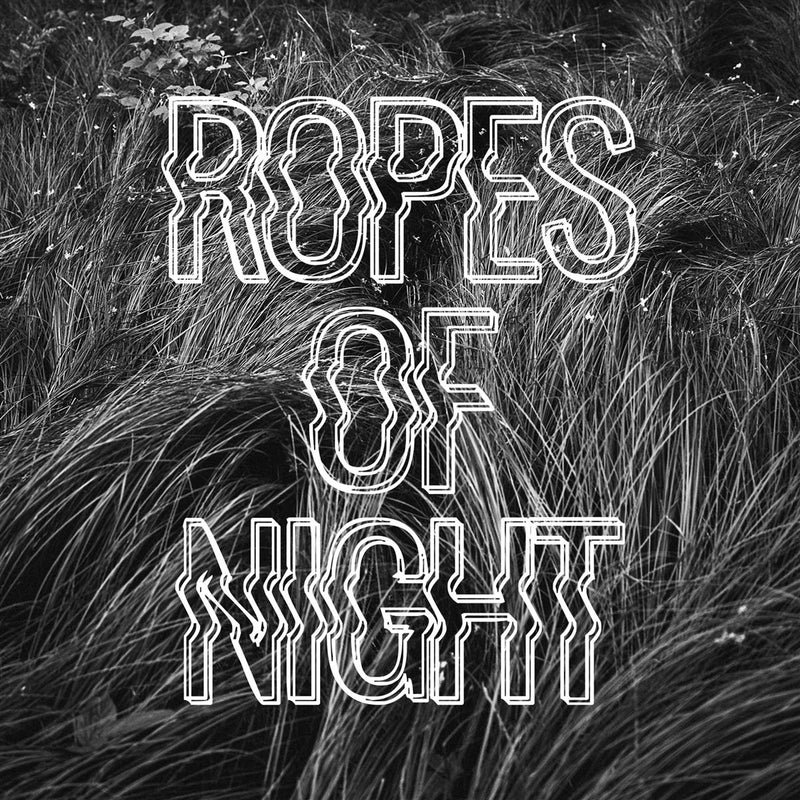 Ropes Of Night - Ropes Of Night (7`` Single)