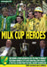 Norwich City Fc: Milk Cup Heroes
