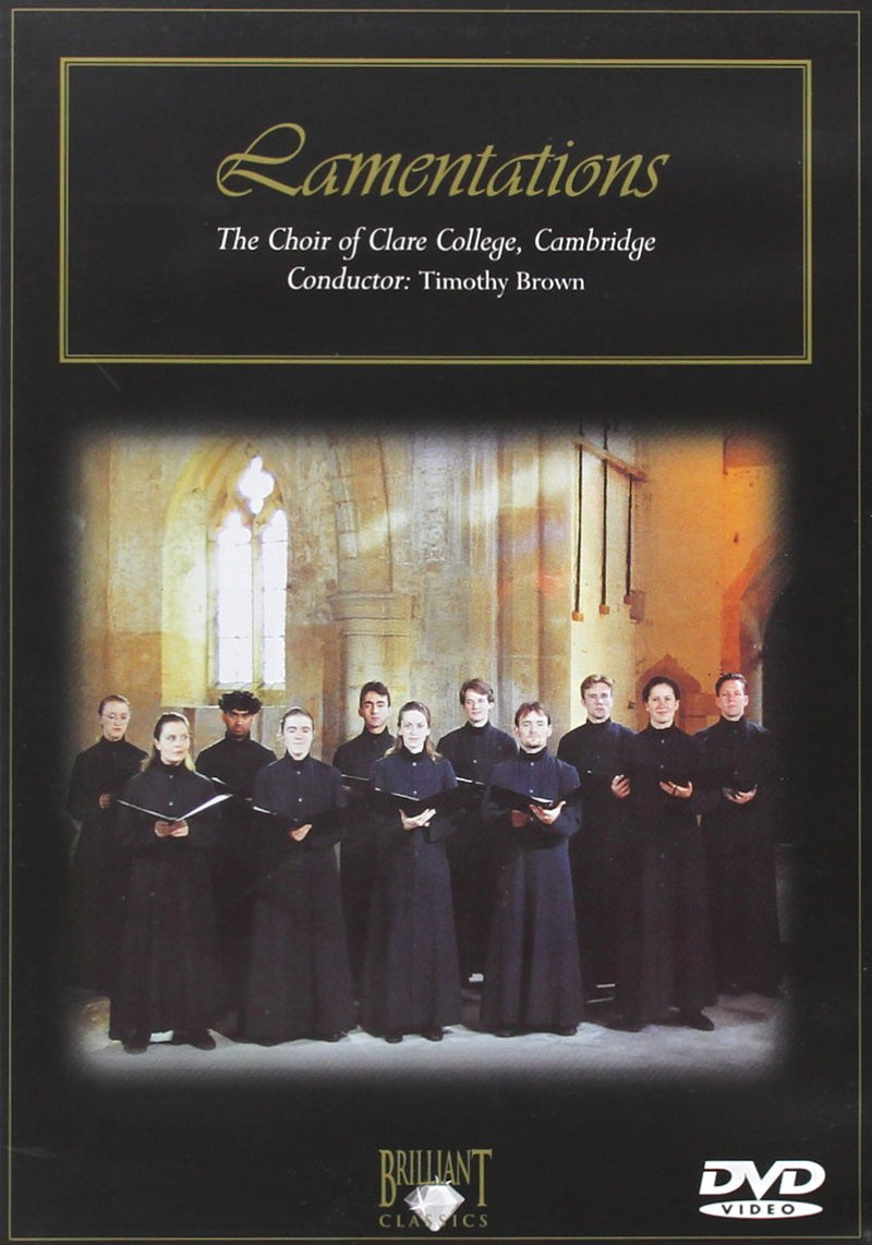 Lamentations - The Choir of Clare College
