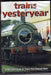 Trains Of Yesteryear