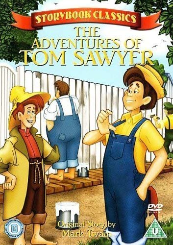 Storybook Classics: The Adventures Of Tom Sawyer