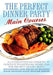 The Perfect Dinner Party: Main Courses