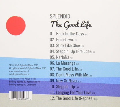 Splendid - The Good Life