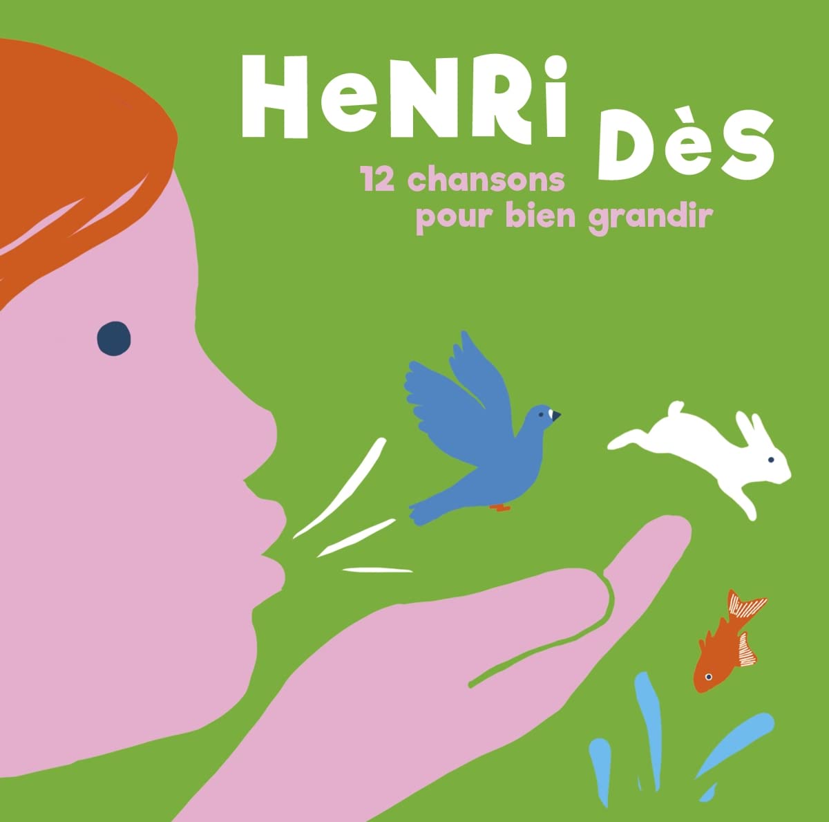 12 Chansons Pour Bien Grandir