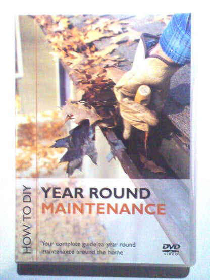 How To Diy: Year Round Maintenence