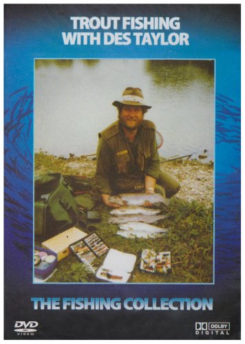 Trout Fishing With Des Taylor
