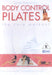 Lynne Robinson: Body Control Pilates - The Core Workout