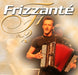 Frizzante - Greatest Accordeon Hits 2