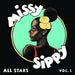 Missy Sippy All Stars Vol. I - Sing My Title