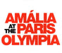Amalia At The Paris Olympia (Recover-Restore-Remaster)