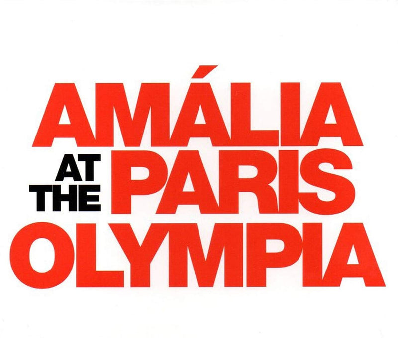 Amalia At The Paris Olympia (Recover-Restore-Remaster)