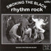 Smoking the Black Rhythm