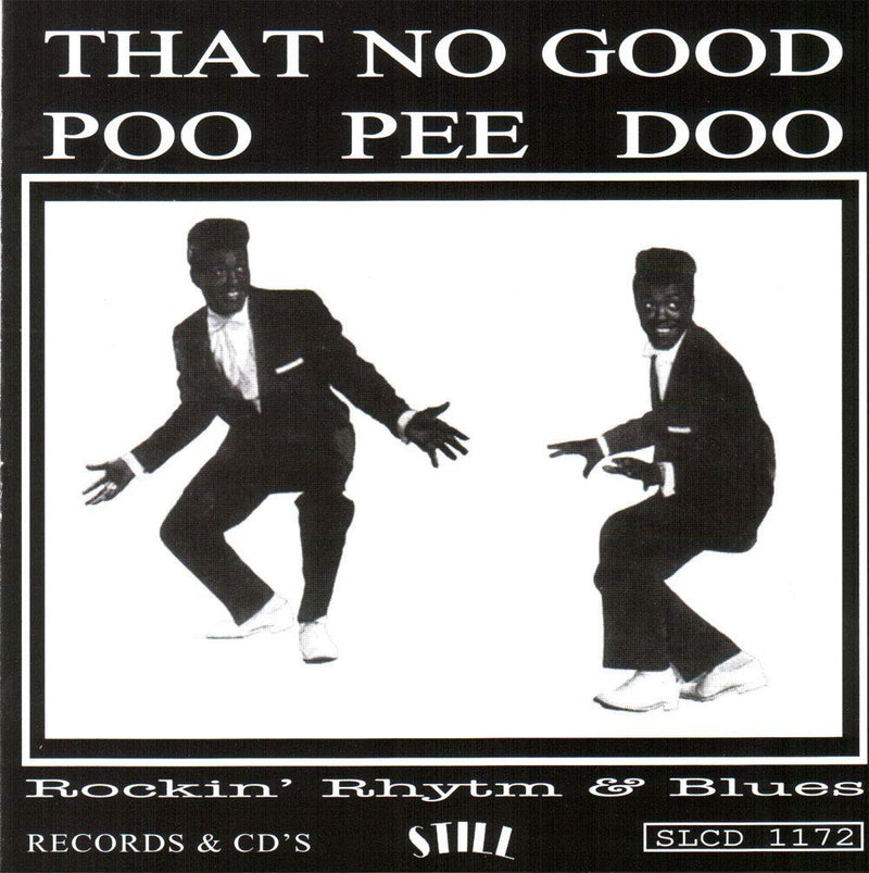 That No Good Poo Pee Doo