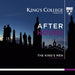 The Kings Men Cambridge - After Hours